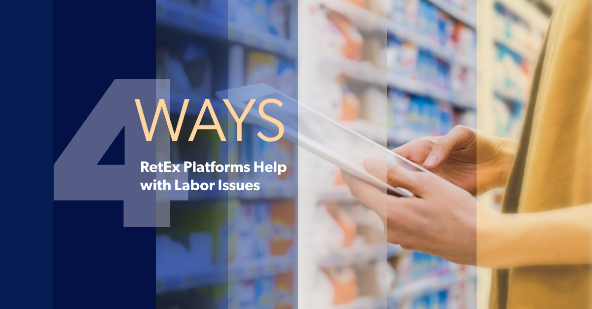 4 Ways a RetEx Platform Can Help Guide Your Team Through Labor Issues