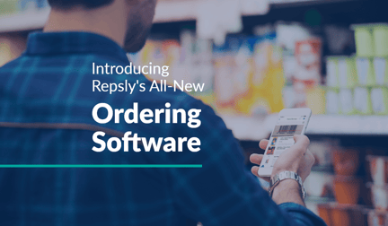Product Launches, Seasonal Promos & More: Repsly’s New Ordering Software Is Here!
